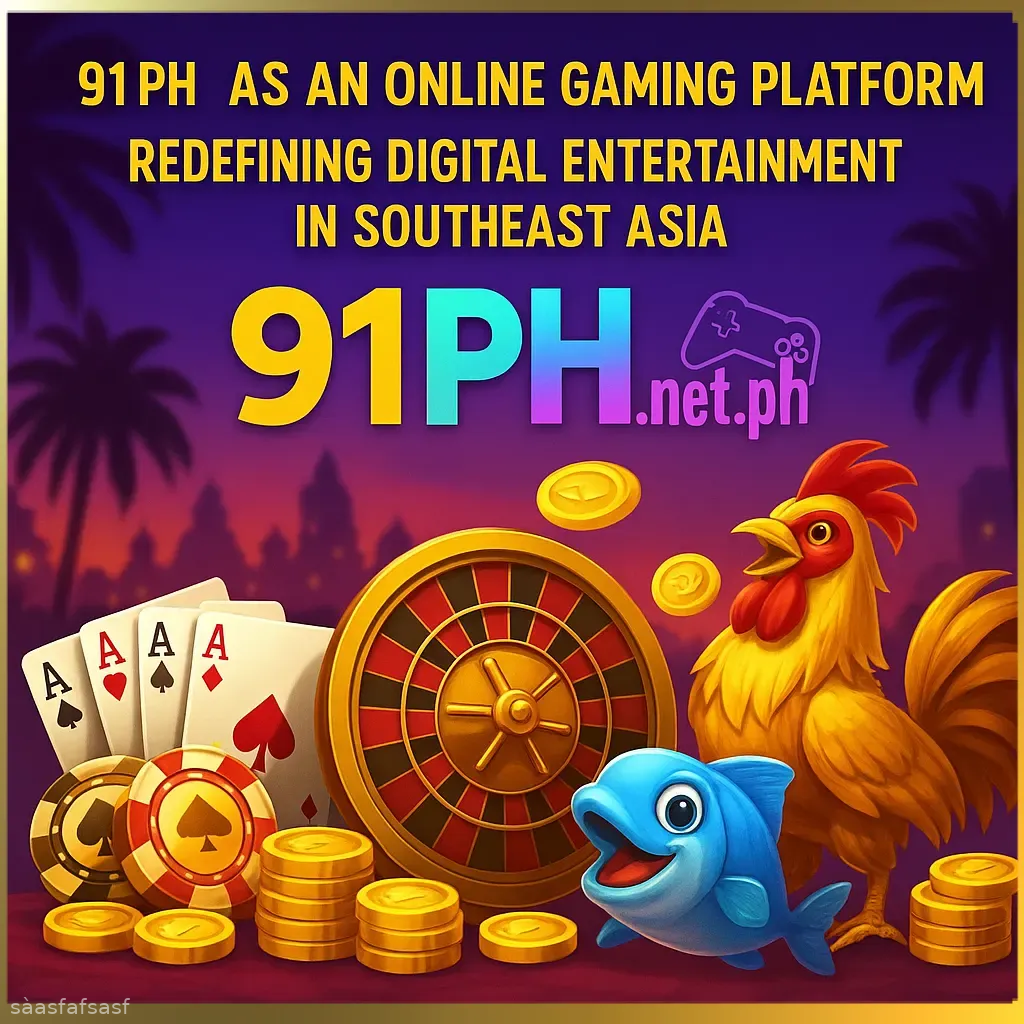 91PH online gaming platform for Filipino players
