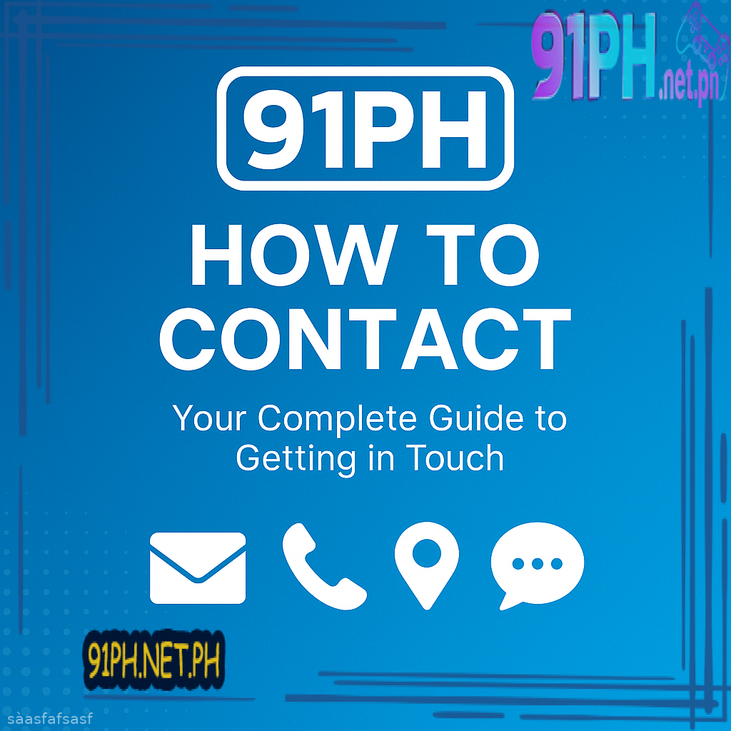 91PH How to Contact guide with email, phone, location, and chat icons for Filipino players