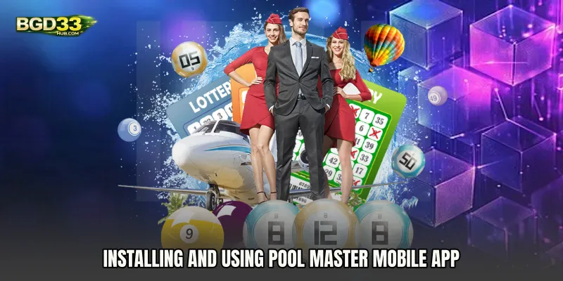 Installing and Using Pool Master mobile app