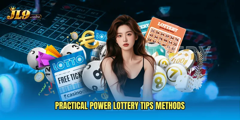 Practical Power Lottery Tips methods
